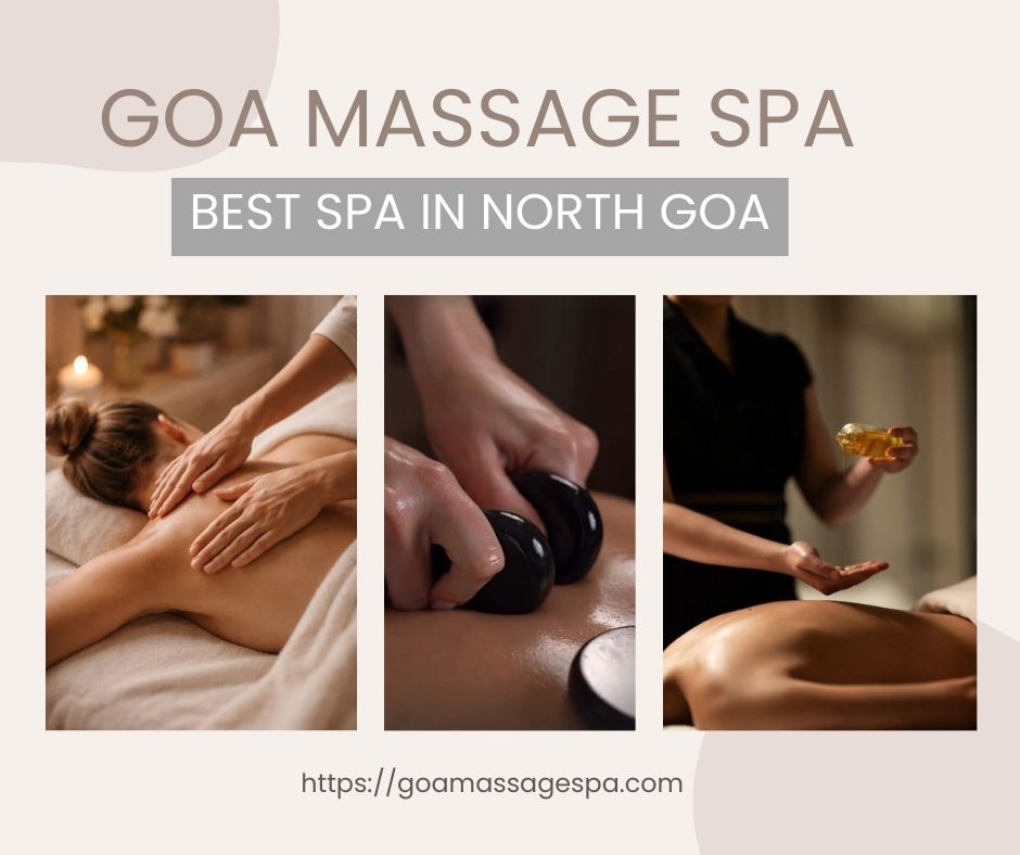 Read more about the article Best Spa in North Goa – Goa Massage Spa