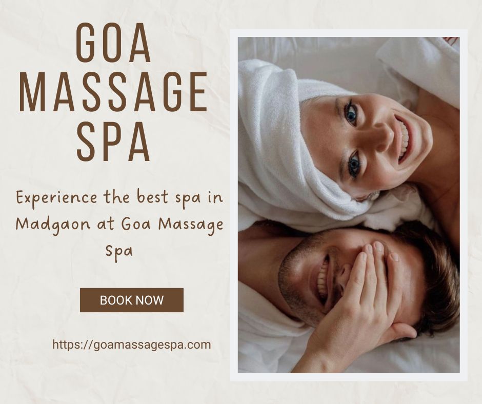 Read more about the article Best Spa in Madgaon, Goa for Authentic Ayurvedic Therapy