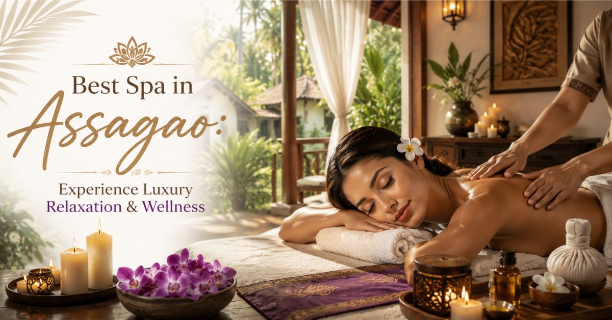 Read more about the article Best Spa in Assagao: Experience Luxury Relaxation & Wellness